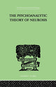 Psychoanalytic Theory Of Neurosis