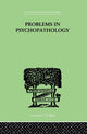 Book cover of: Problems in Psychopathology. By: T. W. Mitchell