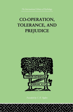 Co-Operation, Tolerance, And Prejudice