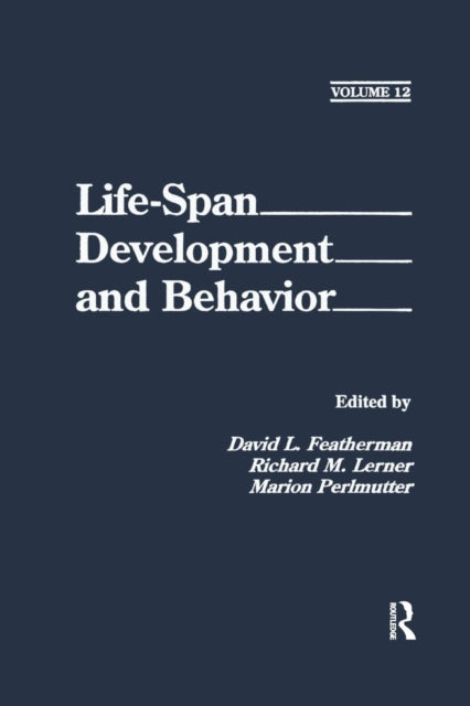 Book cover of: Life-Span Development and Behavior. By: David L. Featherman