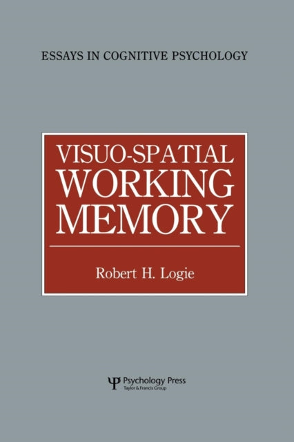 Book cover of: Visuo-spatial Working Memory. By: Robert H. Logie
