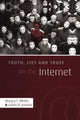 Book cover of: Truth, Lies and Trust on the Internet. By: Monica T. Whitty
