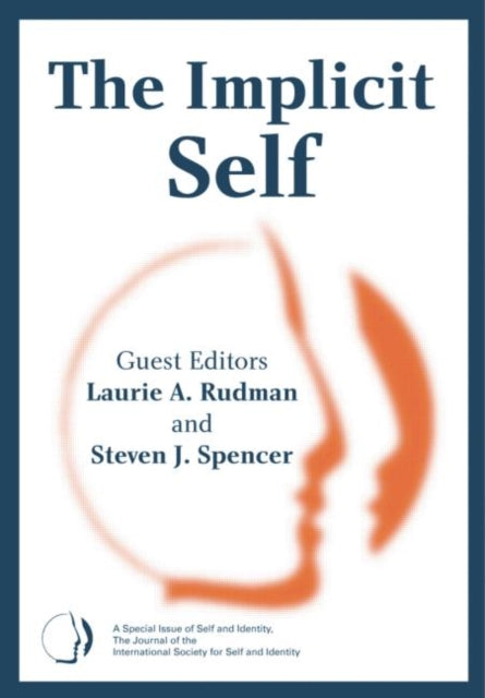 Book cover of: Implicit Self. By: Laurie A. Rudman