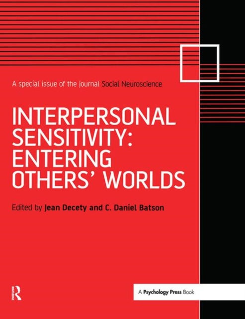 Book cover of: Interpersonal Sensitivity: Entering Others’ Worlds. By: Jean Decety