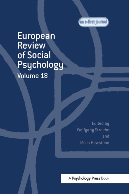 Book cover of: European Review of Social Psychology: Volume 18. By: Wolfgang Stroebe