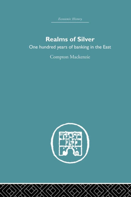 Book cover of: Realms of Silver. By: Sir Compton Mackenzie