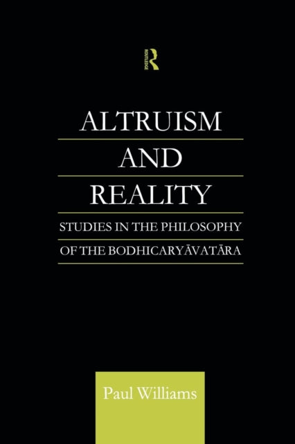 Book cover of: Altruism and Reality. By: Paul Williams