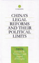 Book cover of: China's Legal Reforms and Their Political Limits. By: Ingrid Hooghe