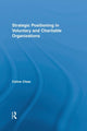 Book cover of: Strategic Positioning in Voluntary and Charitable Organizations. By: Celine Chew