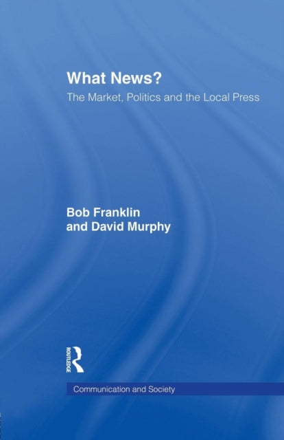 Book cover of: What News?. By: Bob Franklin