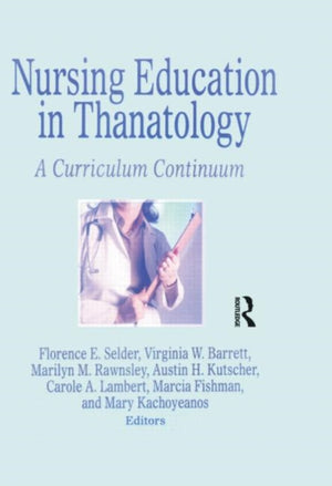 Nursing Education in Thanatology