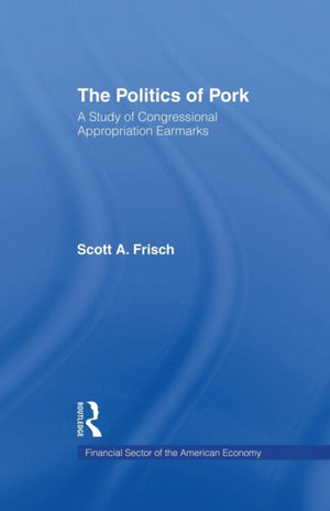 The Politics of Pork