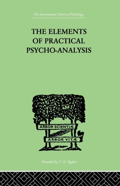 Book cover of: Elements Of Practical Psycho-Analysis. By: Bousfield, Paul, Paul