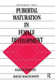 Book cover of: Pubertal Maturation in Female Development. By: H+kan Stattin