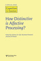 Book cover of: How Distinctive is Affective Processing?