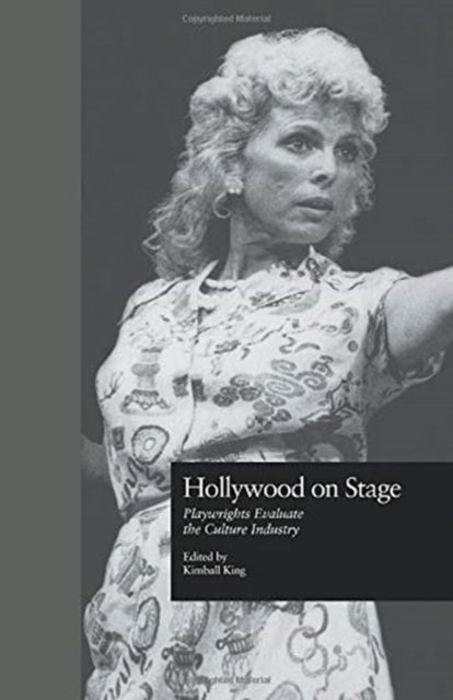 Book cover of: Hollywood on Stage. By: Kimball King