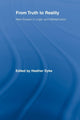Book cover of: From Truth to Reality. By: Heather Dyke