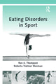 Book cover of: Eating Disorders in Sport. By: Ron A. Thompson