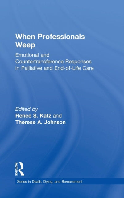 Book cover of: When Professionals Weep. By: Renee S. Katz