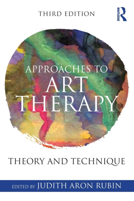 Book cover of: Approaches to Art Therapy. By: Judith Aron Rubin
