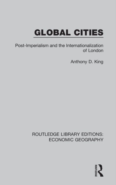 Book cover of: Global Cities. By: Anthony D. King