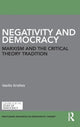 Book cover of: Negativity and Democracy. By: Vasilis Grollios