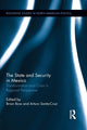 Book cover of: State and Security in Mexico