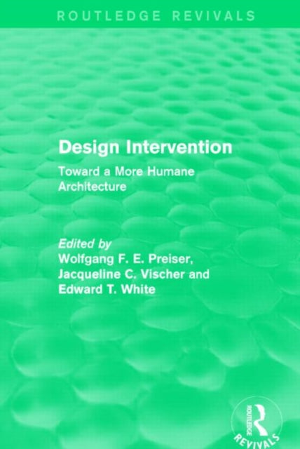Book cover of: Design Intervention (Routledge Revivals). By: Wolfgang F. E. Preiser