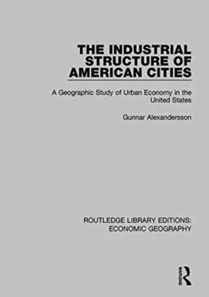 Industrial Structure of American Cities