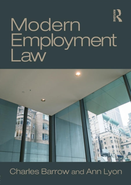 Book cover of: Modern Employment Law. By: Charles Barrow