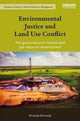 Book cover of: Environmental Justice and Land Use Conflict. By: Amanda Kennedy