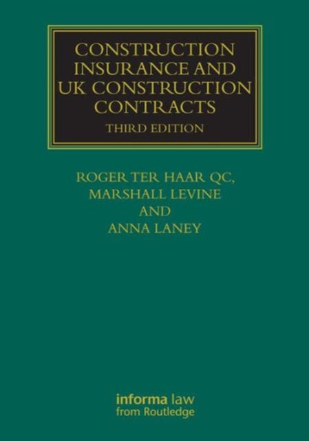 Book cover of: Construction Insurance and UK Construction Contracts. By: Marshall Levine