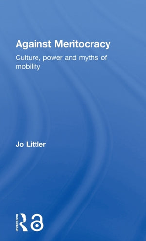 Against Meritocracy