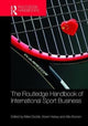 Book cover of: Routledge Handbook of International Sport Business. By: Mark Dodds