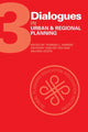 Book cover of: Dialogues in Urban and Regional Planning. By: Thomas Harper