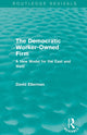 Book cover of: Democratic Worker-Owned Firm (Routledge Revivals). By: David Ellerman