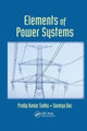 Book cover of: Elements of Power Systems. By: Pradip Kumar Sadhu