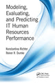 Book cover of: Modeling, Evaluating, and Predicting IT Human Resources Performance. By: Konstantina Richter