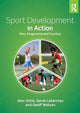 Book cover of: Sport Development in Action. By: Alec Astle