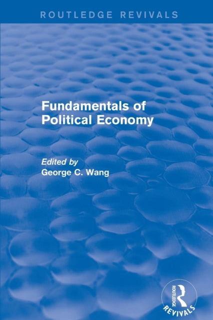Book cover of: Fundamentals of Political Economy. By: Xiaohu (Shawn) Wang