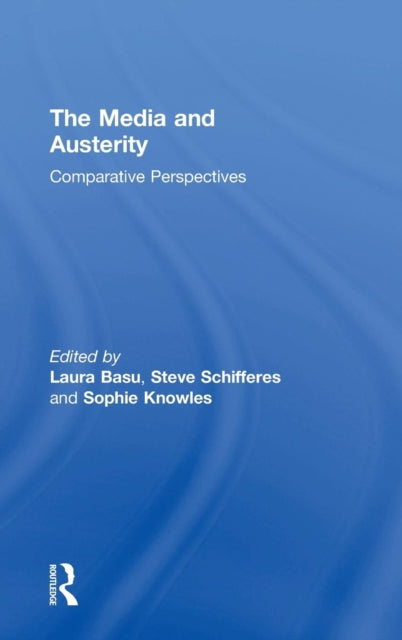 Book cover of: Media and Austerity