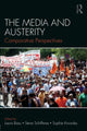 Book cover of: Media and Austerity. By: Steve Schifferes
