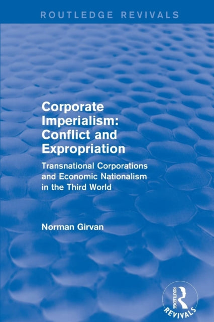 Book cover of: Corporate Imperialism. By: Norman Girvan