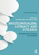 Book cover of: Multilingualism, Literacy and Dyslexia. By: Lindsay Peer