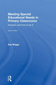 Book cover of: Meeting Special Educational Needs in Primary Classrooms. By: Sue Briggs