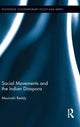 Book cover of: Social Movements and the Indian Diaspora. By: Movindri Reddy