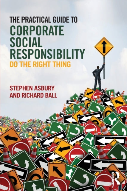 Practical Guide to Corporate Social Responsibility