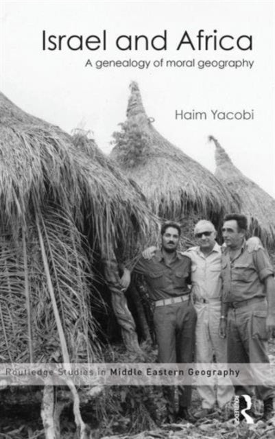Book cover of: Israel and Africa. By: Haim Yacobi