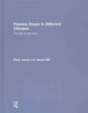 Book cover of: Passive House in Different Climates. By: Mary James