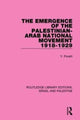 Book cover of: Emergence of the Palestinian-Arab National Movement, 1918-1929. By: Yehoshua Porath